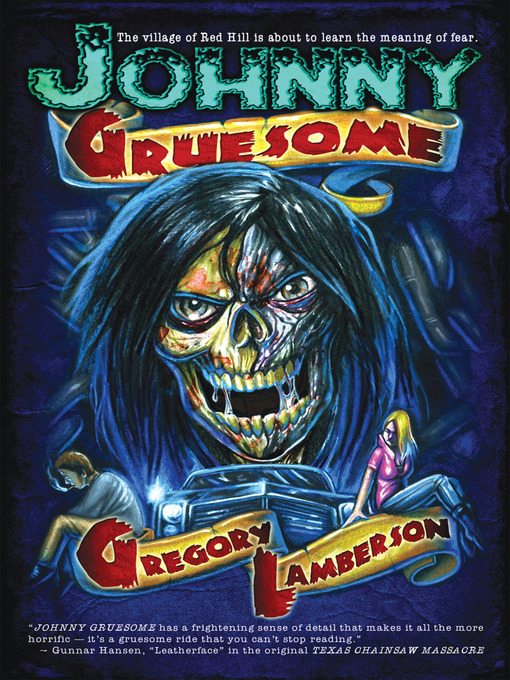 Title details for Johnny Gruesome by Gregory Lamberson - Available